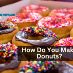 How Do You Make Donuts